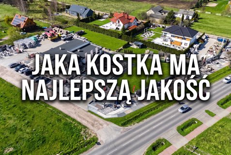 jaka jest najlepsza kostka brukowa