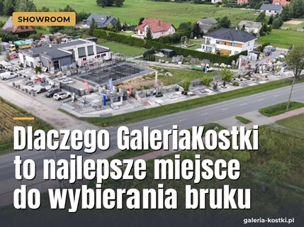 GaleriaKostki największy showroom w Polsce